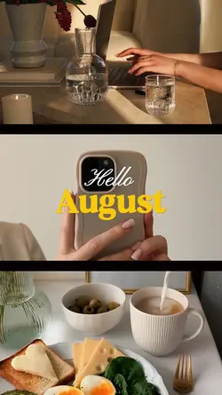 Hello August