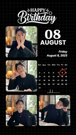 8 AUGUST BIRTHDAY