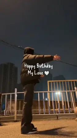 Birthday my love