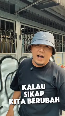 sikap kita berubah