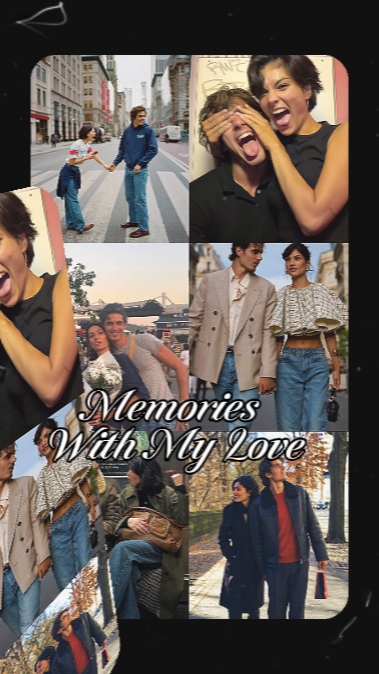 Memories With My Lov