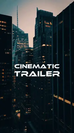 CINEMATIC TRAILER