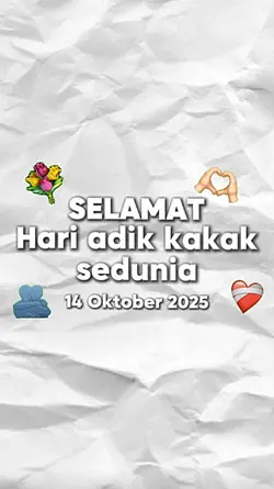 Hari adik kakak