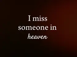 Missing someone