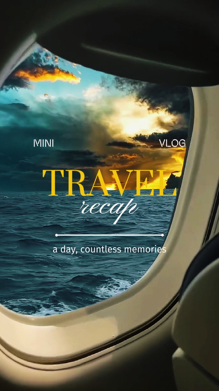 Travel Recap 