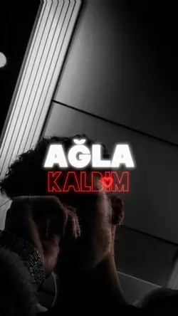 AĞLA KALBİM..