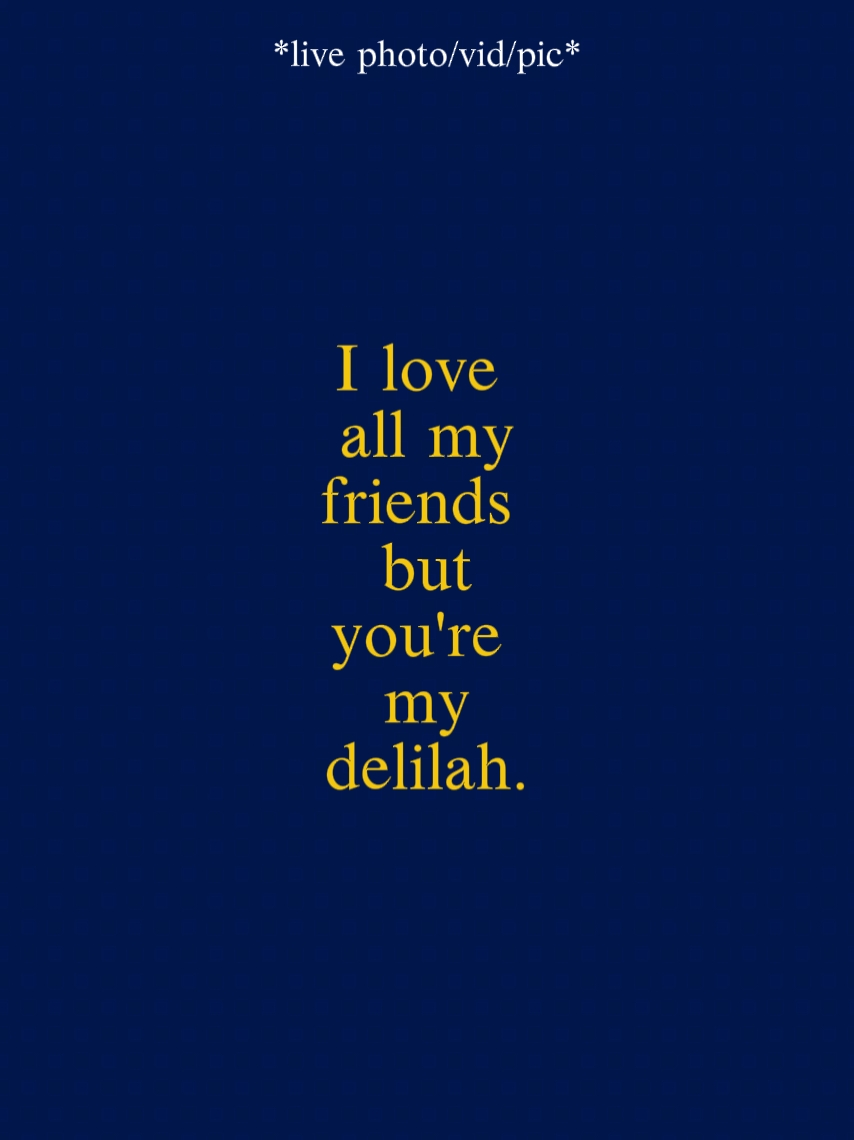 i love all my friend
