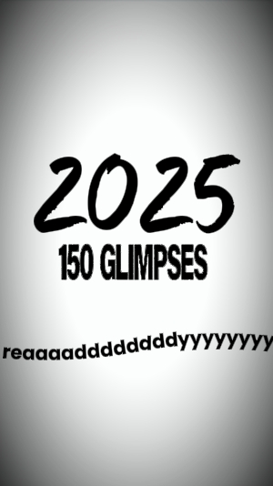 150 glimpses of 2025