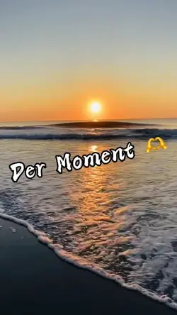 Jeden Moment 🫶