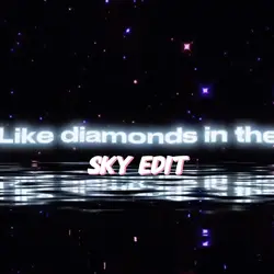 Diamonds in the sky 