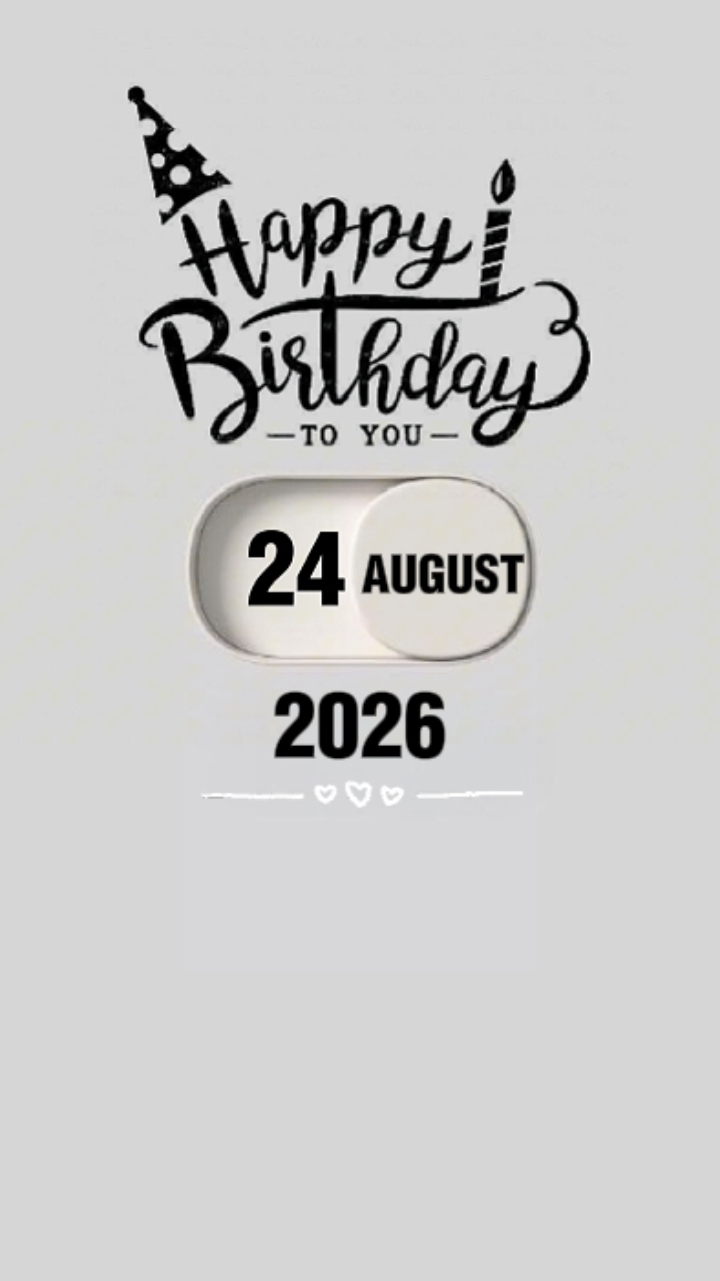 BIRTHDAY 24 AUGUST 