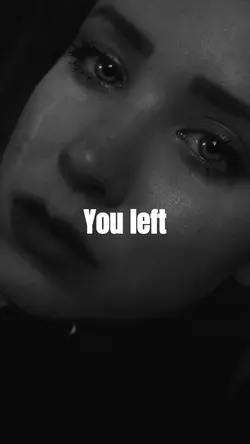 You Left