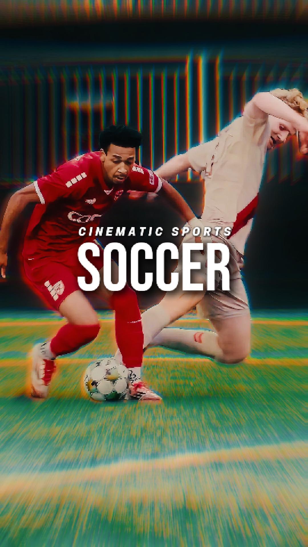 CINEMATIC SOCCER 