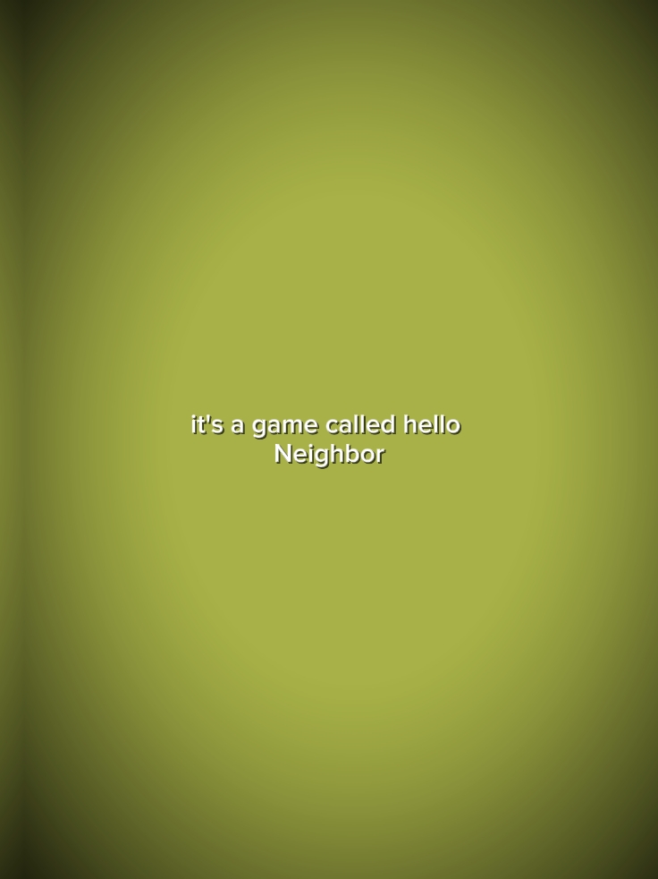 hello neighbour 