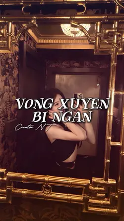 VONG XUYÊN BỈ NGẠN