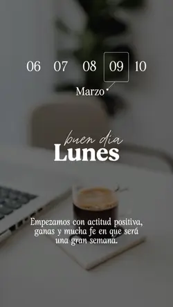 Buen día lunes