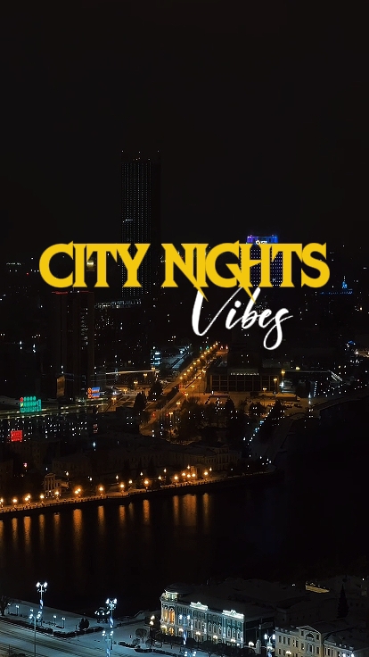 CITY NIGHTS ViBES