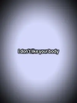 I don’t like your bo