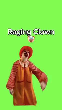 Raging Clown 🤡 