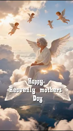 Heavenly mother day