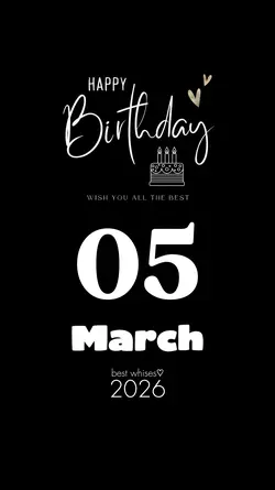 MARCH 05 BIRTHDAY