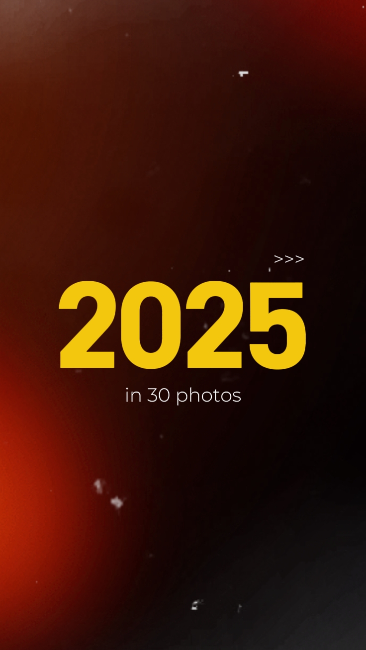 2025 in 30 Fotos