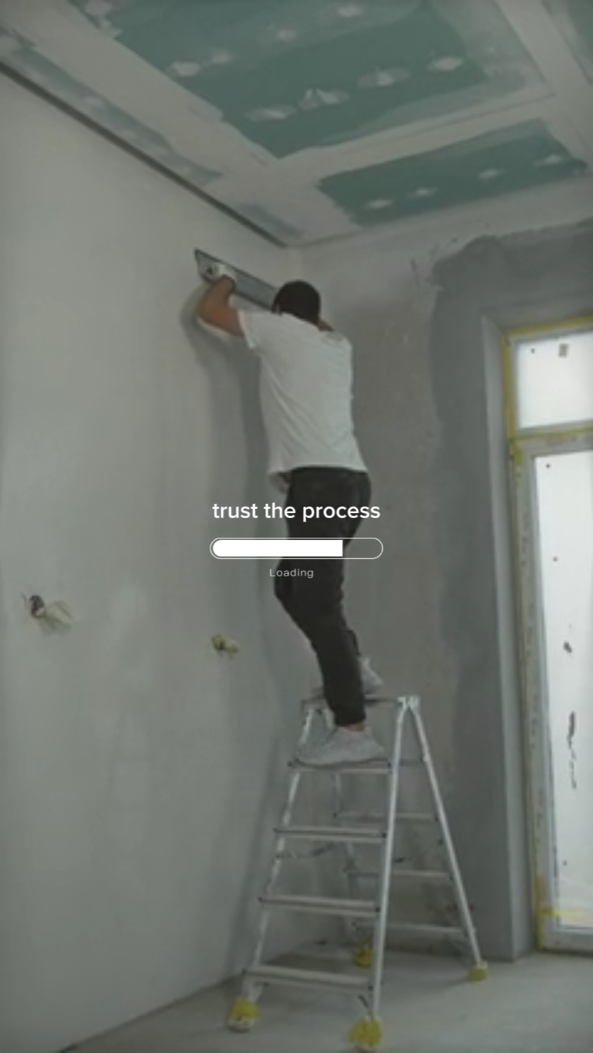 TRUST THE PROCESS