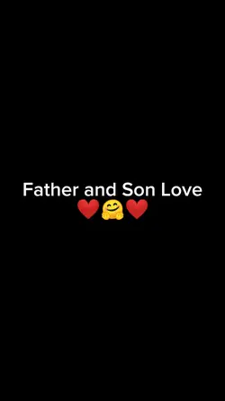 Father and Son Love