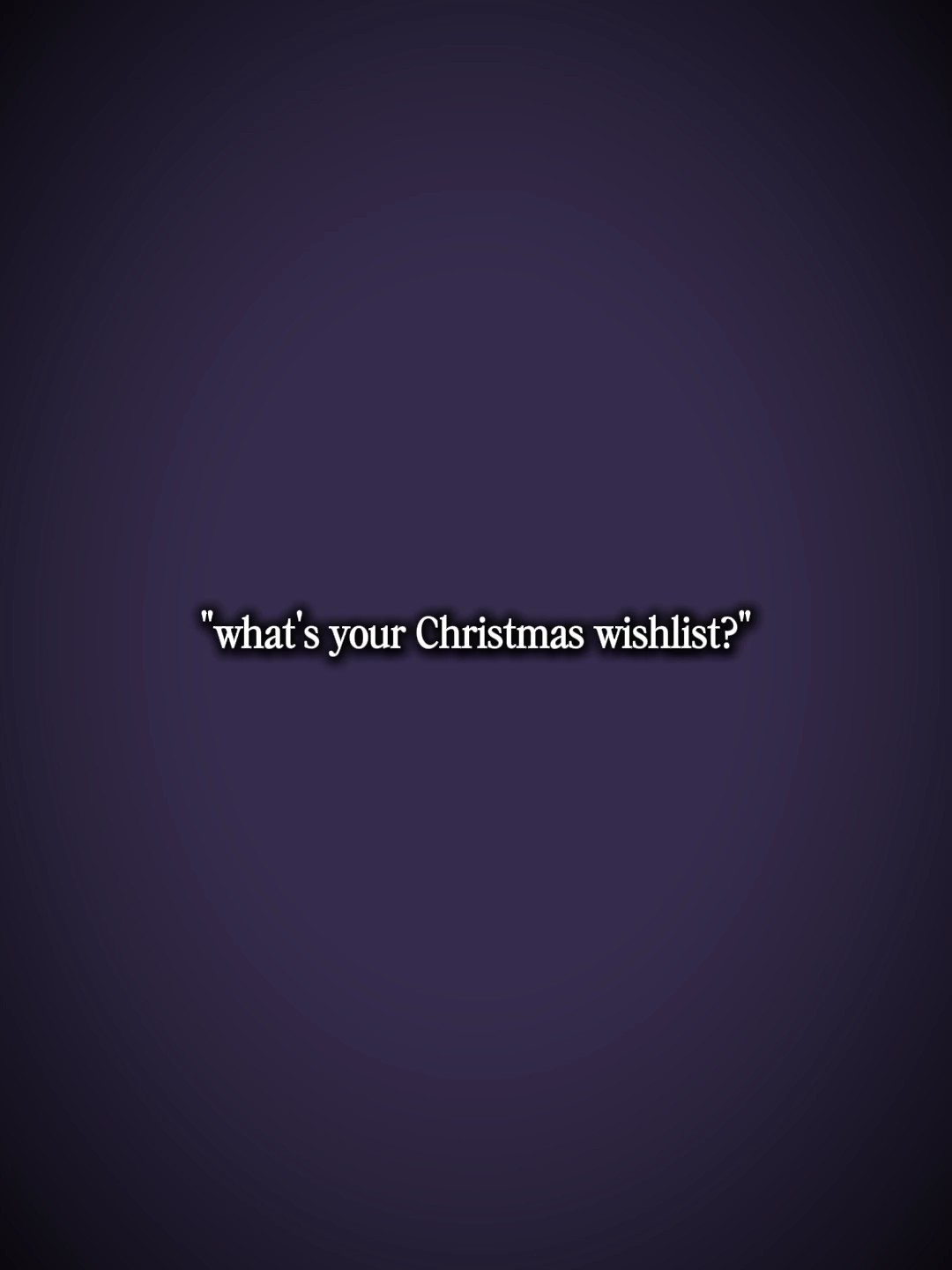 Christmas wishlist 