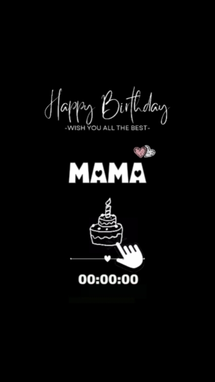 Birthday mama 