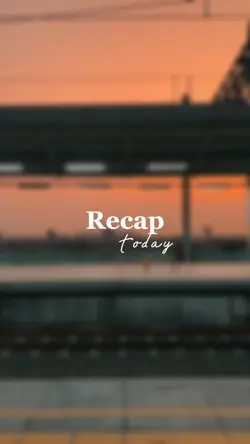 recap today