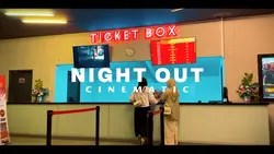 Night out Cinematic
