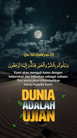 Dunia adalah ujian