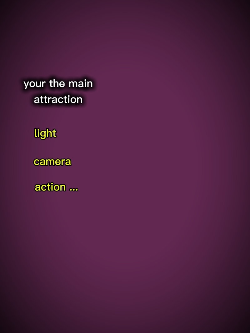 your the main attrac