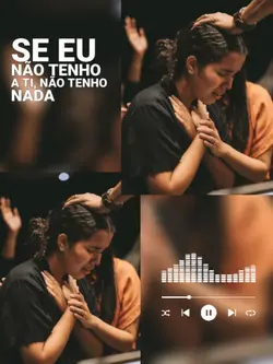 Se eu não tenho a ti