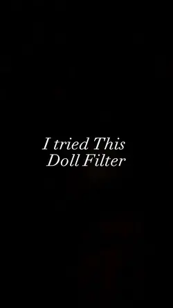 Doll Filter