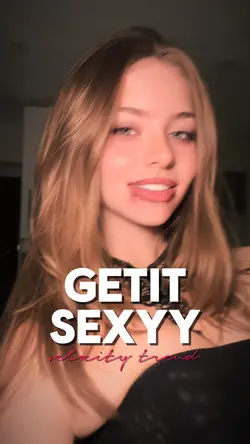 get it sexyy