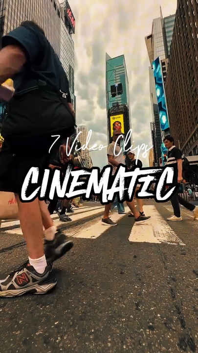 7 Clips Cinematic