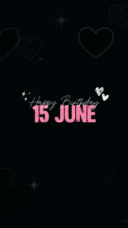 Birthday 15 June