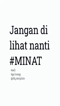 JANGAN DILIHAT NANTI