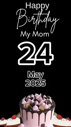 HBD Mom 24 May