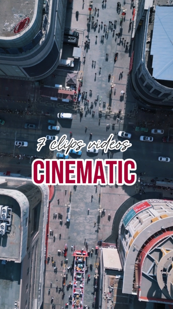 7 clips cinematic 