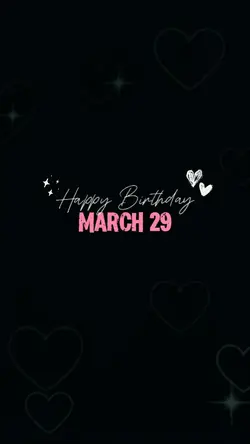 March 29 Birthday