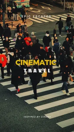 Cinematic Travel