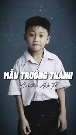MẪU TRƯỞNG THÀNH 