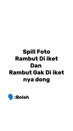 Rambut Di iket x gak