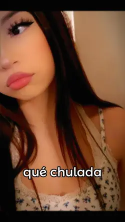 QUE CHULADA