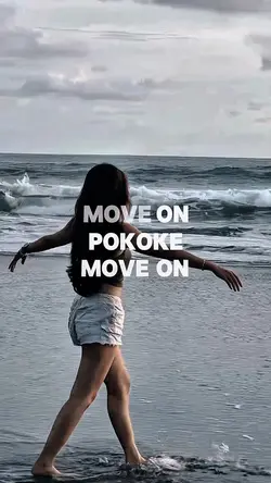 POKOKE MOVE ON