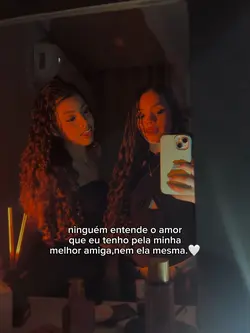 amor melhor amiga