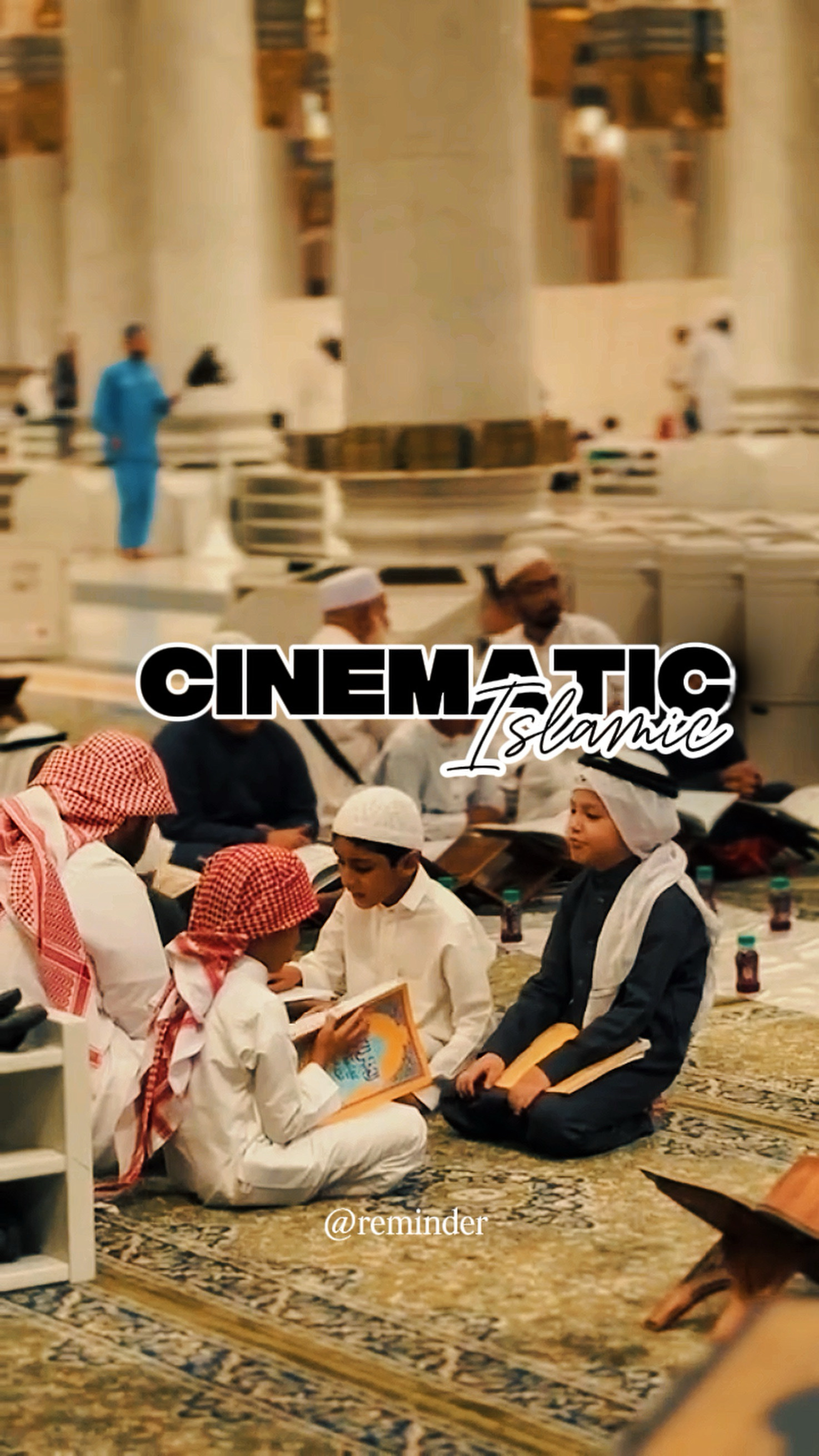 Cinematic Islamic 